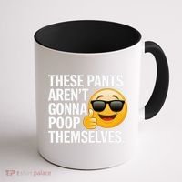 Funny Weird Joke Hilarious Sarcastic Gross Poop Meme Humor Coffee Mug thumb 1