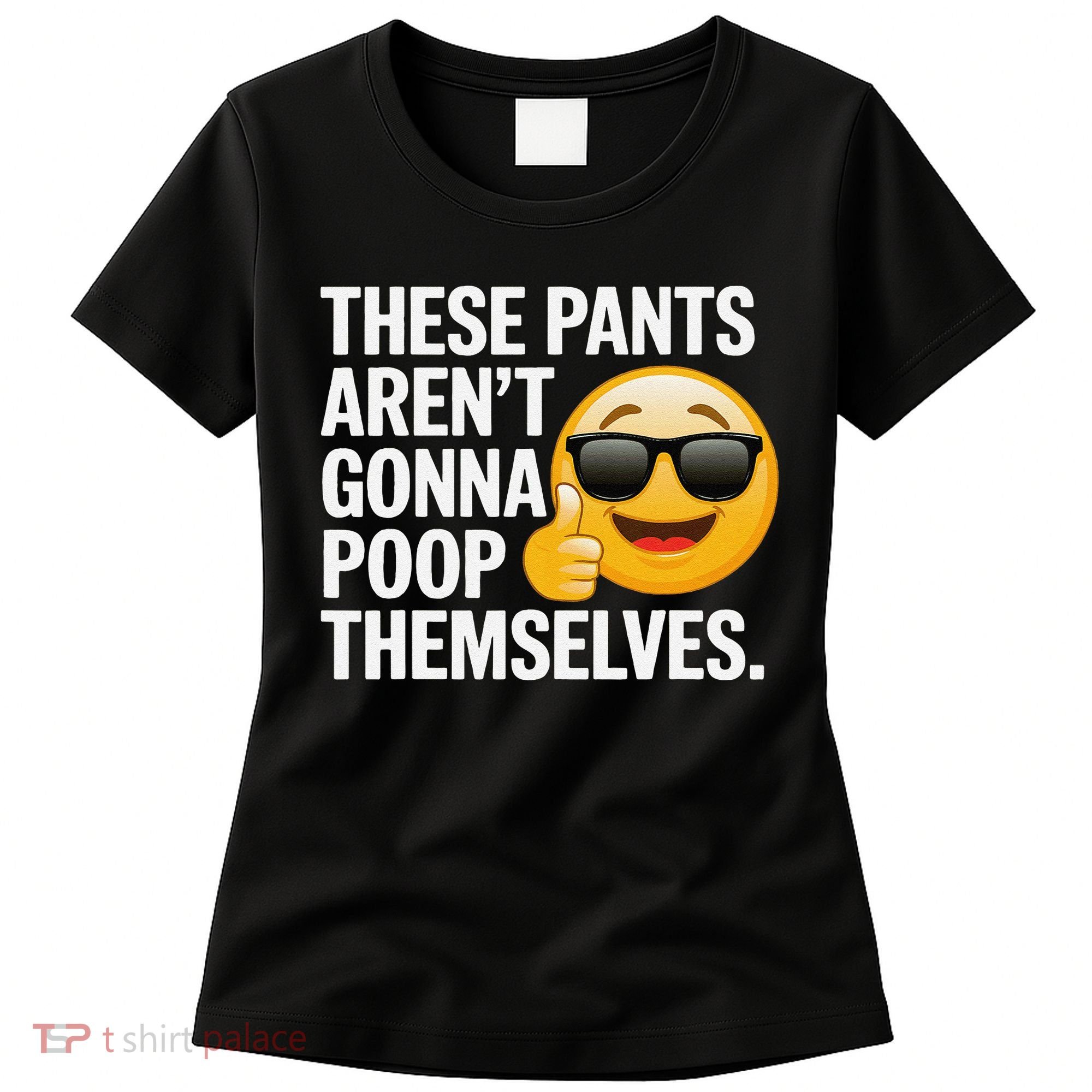Funny Weird Joke Hilarious Sarcastic Gross Poop Meme Humor Women's T-Shirt