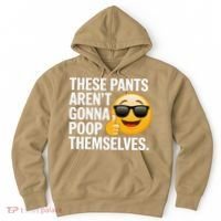 Funny Weird Joke Hilarious Sarcastic Gross Poop Meme Humor Hoodie thumb 0