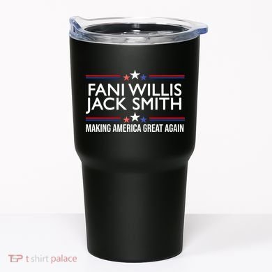 Fani Willis Jack Smith MAGA Tumbler