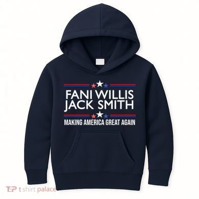 Fani Willis Jack Smith MAGA Kids Hoodie