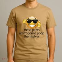 Funny Weird Joke Hilarious Sarcastic Gross Poop Meme Humor T-Shirt thumb 3