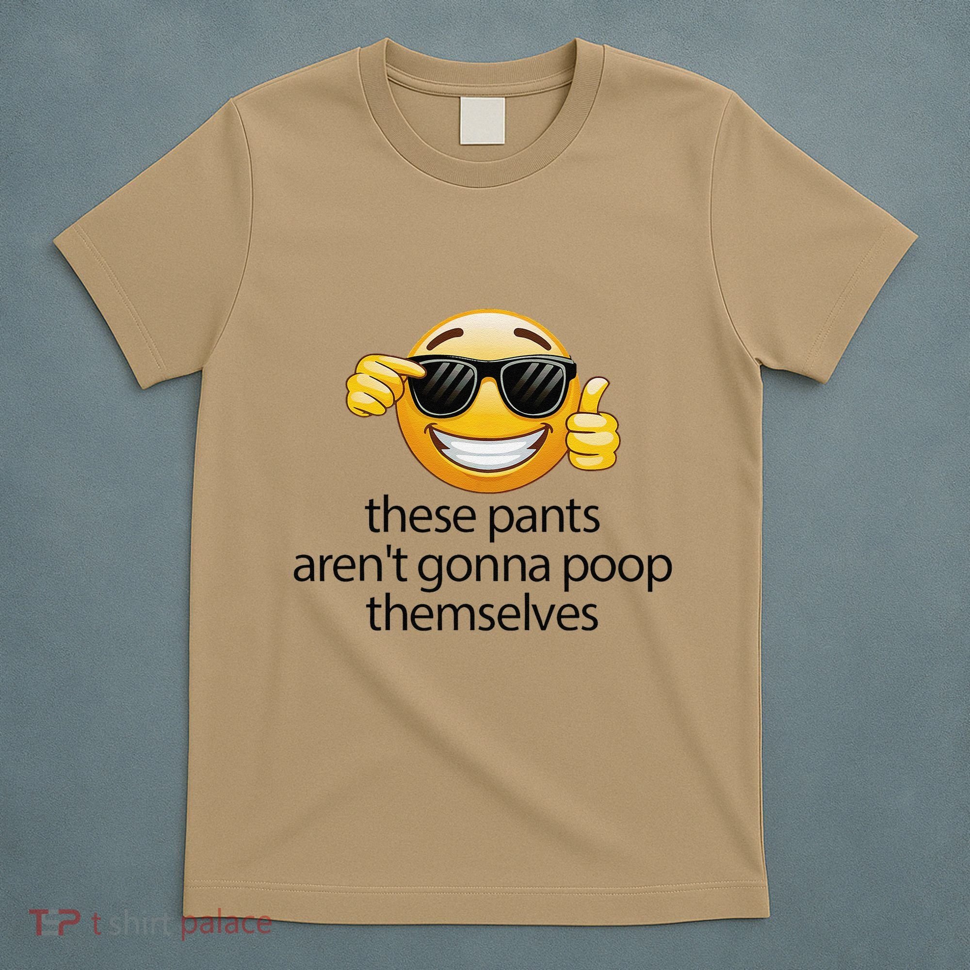 Funny Weird Joke Hilarious Sarcastic Gross Poop Meme Humor T-Shirt