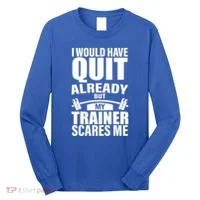 Funny Weight Lifting Gym Saying Workout Training Gift Long Sleeve Shirt thumb 0