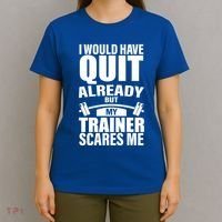 Funny Weight Lifting Gym Saying Workout Training Gift T-Shirt thumb 4