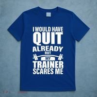 Funny Weight Lifting Gym Saying Workout Training Gift T-Shirt thumb 5