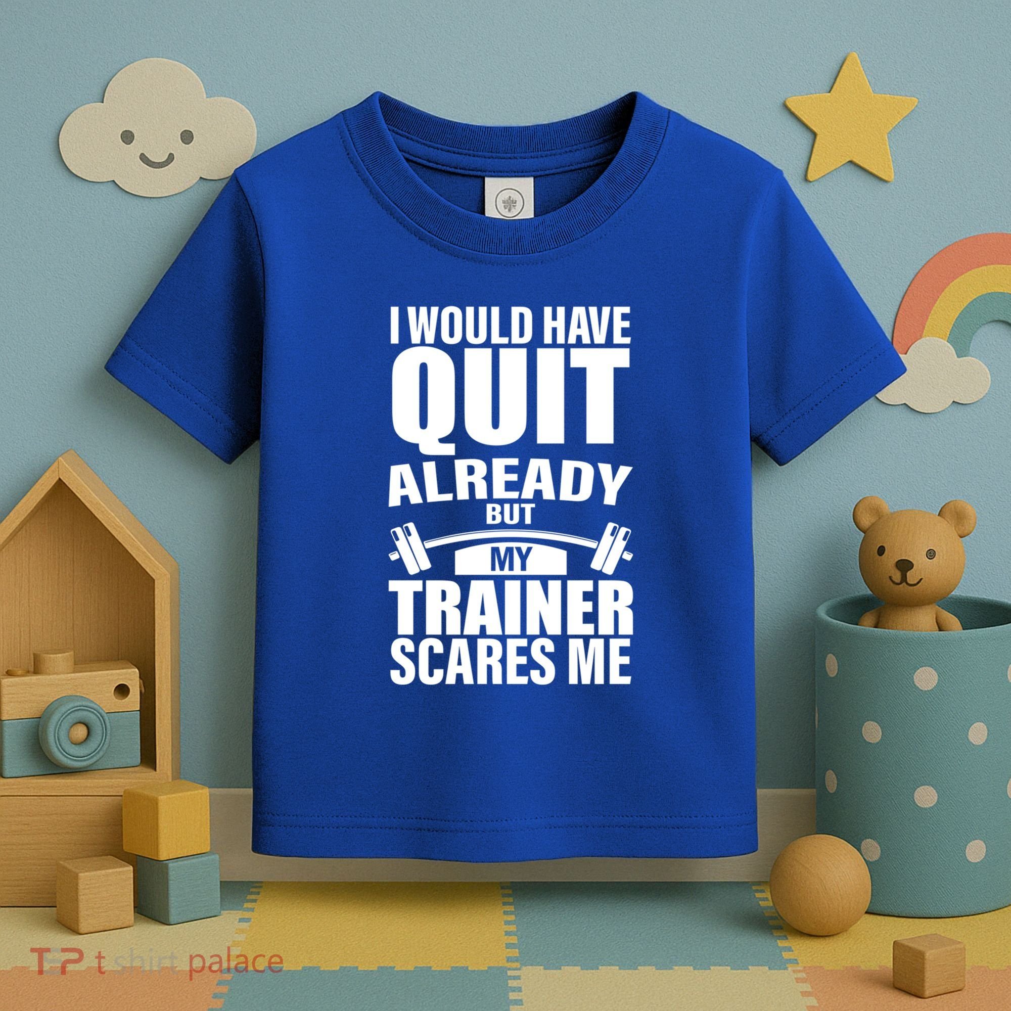 Funny Weight Lifting Gym Saying Workout Training Gift Toddler T-Shirt