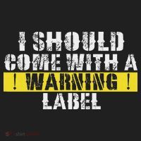 Funny Warning Label I Should Come With A Warning Label Women's Sweatshirt thumb 2