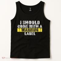 Funny Warning Label I Should Come With A Warning Label Tank Top thumb 2
