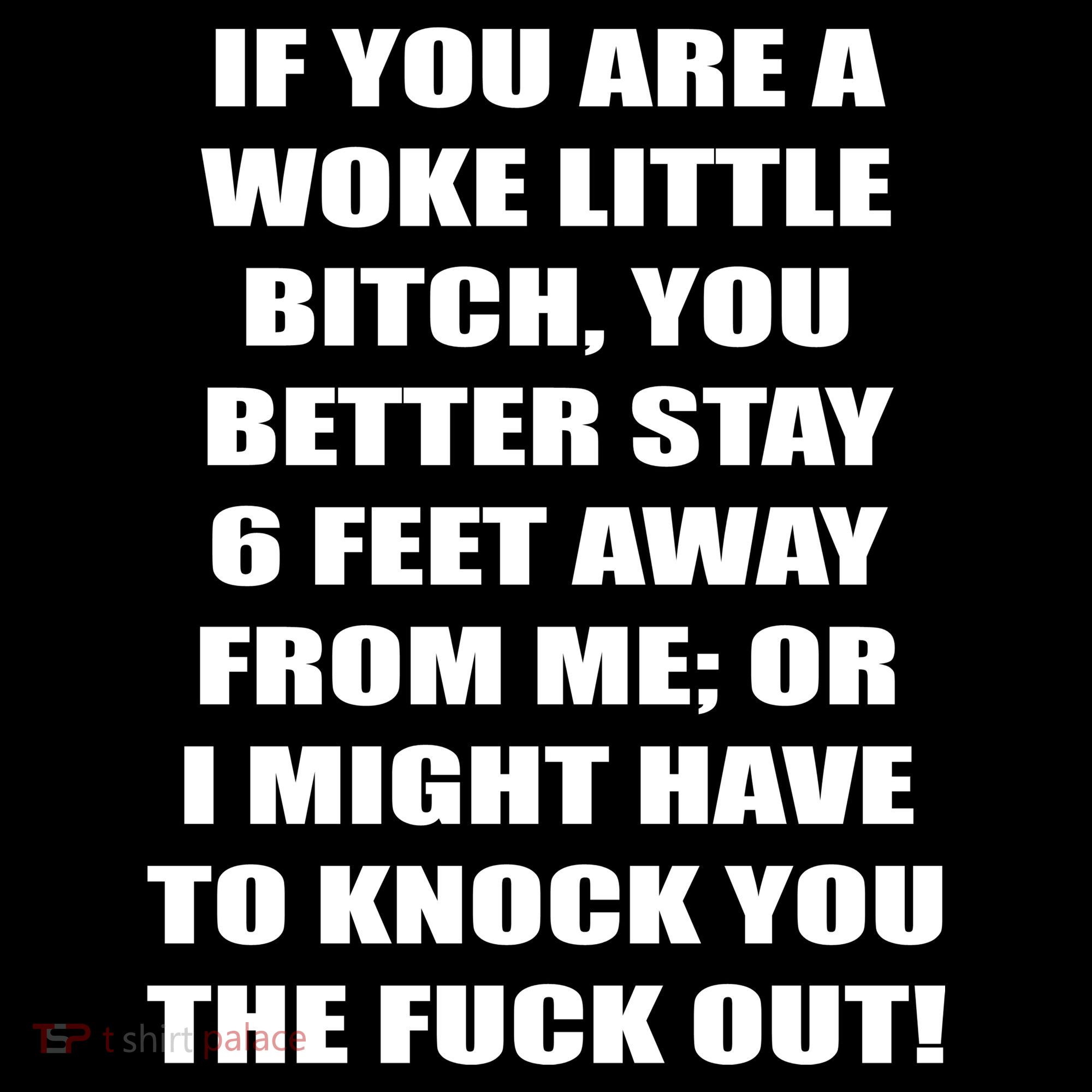 Funny Woke Little Bitch Sweatshirt