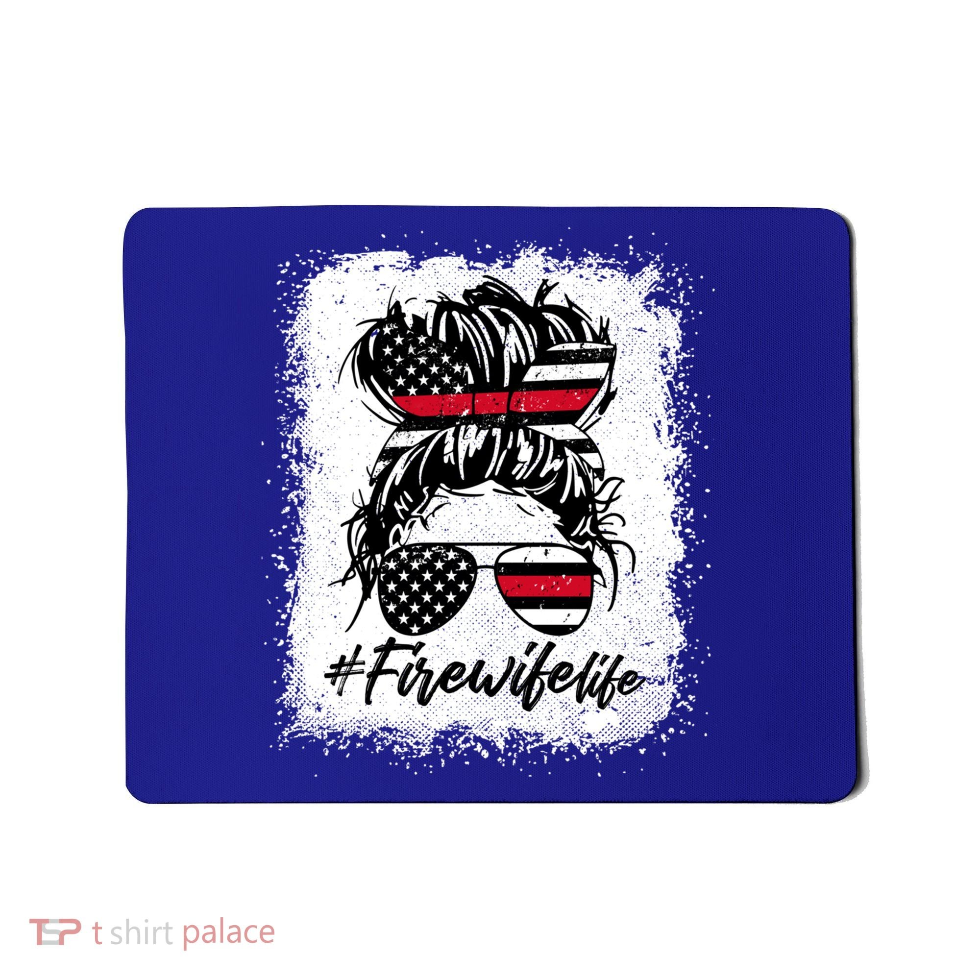Fire Wife Life Firefighter's Wife Bleached Women Messy Bun Gift Mousepad