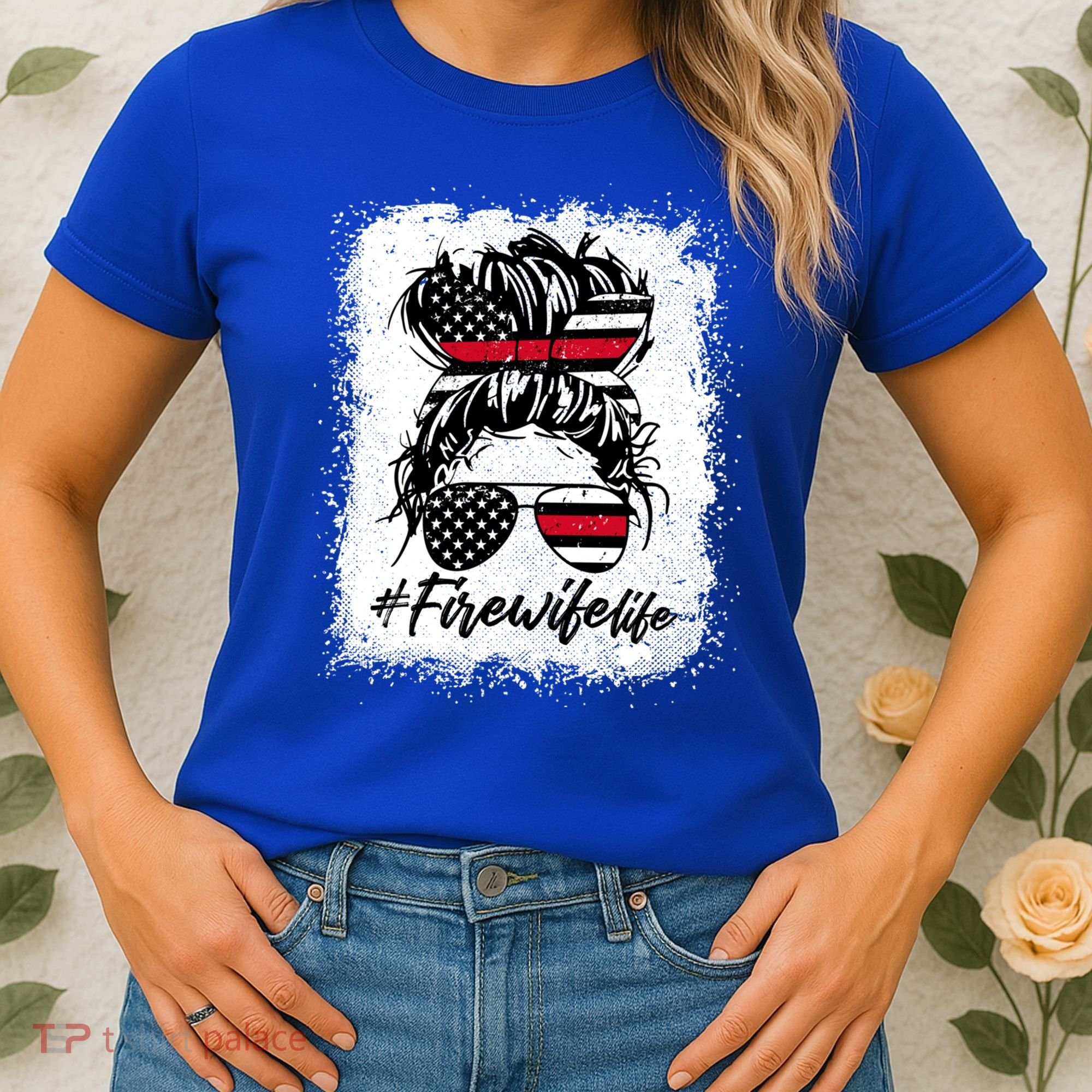 Fire Wife Life Firefighter's Wife Bleached Women Messy Bun Gift Women's T-Shirt