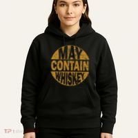 Funny Whiskey Lovers Gift May Contain Whiskey Hoodie thumb 5