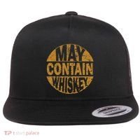 Funny Whiskey Lovers Gift May Contain Whiskey Flat Bill Trucker Hat thumb 0