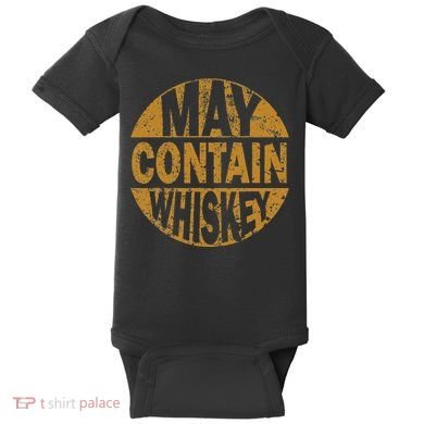 Funny Whiskey Lovers Gift May Contain Whiskey Baby Bodysuit