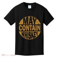 Funny Whiskey Lovers Gift May Contain Whiskey Kids T-Shirt thumb 0
