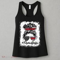 Fire Wife Life Firefighter 4th Of July US Messy Bun Bleached Women's Tank Top thumb 3