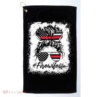 Fire Wife Life Firefighter 4th Of July US Messy Bun Bleached Golf Towel thumb 0