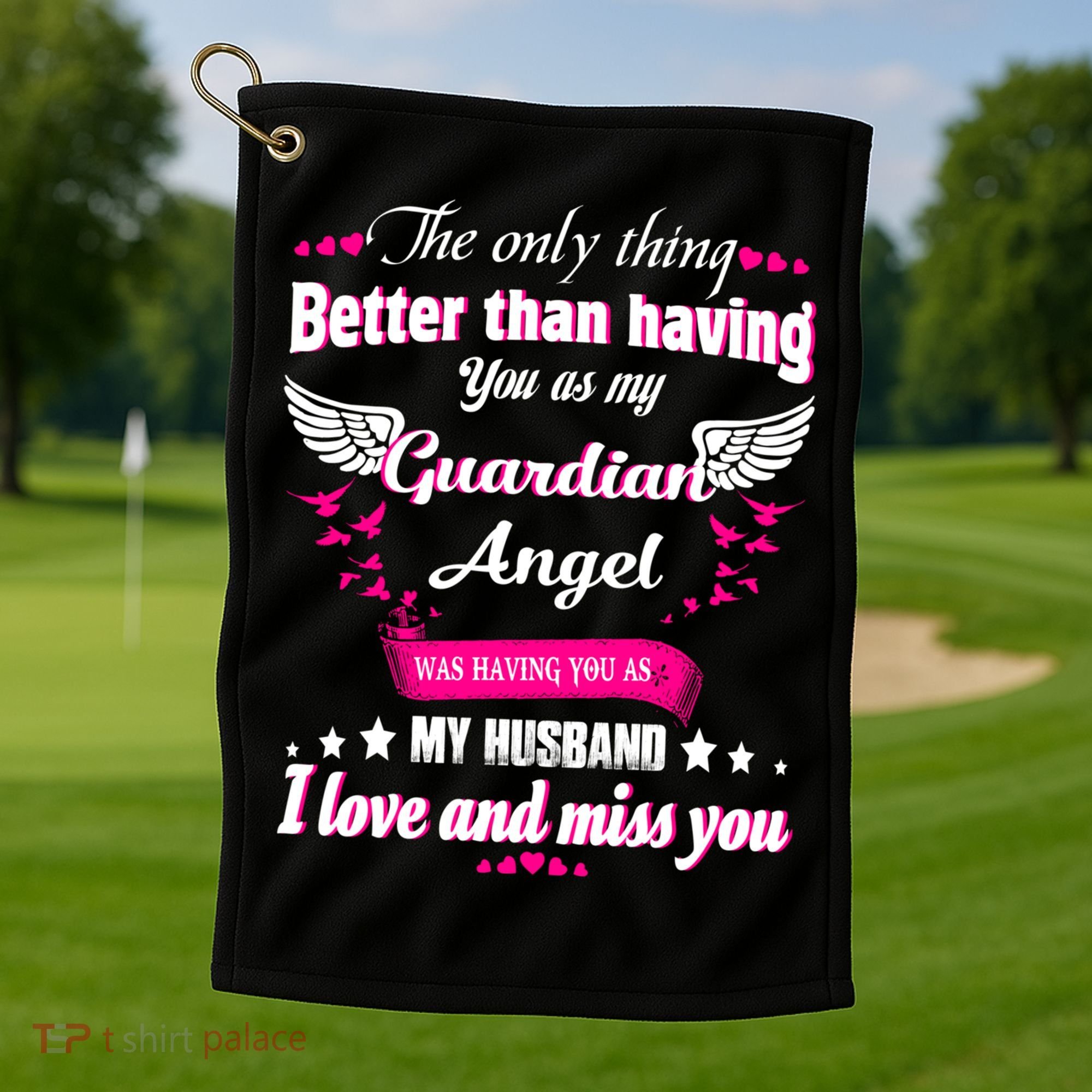 For Wives Loss Husband In Memorial Loving Husband In Heaven Gift Golf Towel