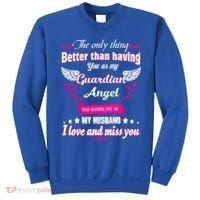 For Wives Loss Husband In Memorial Loving Husband In Heaven Gift Sweatshirt thumb 0