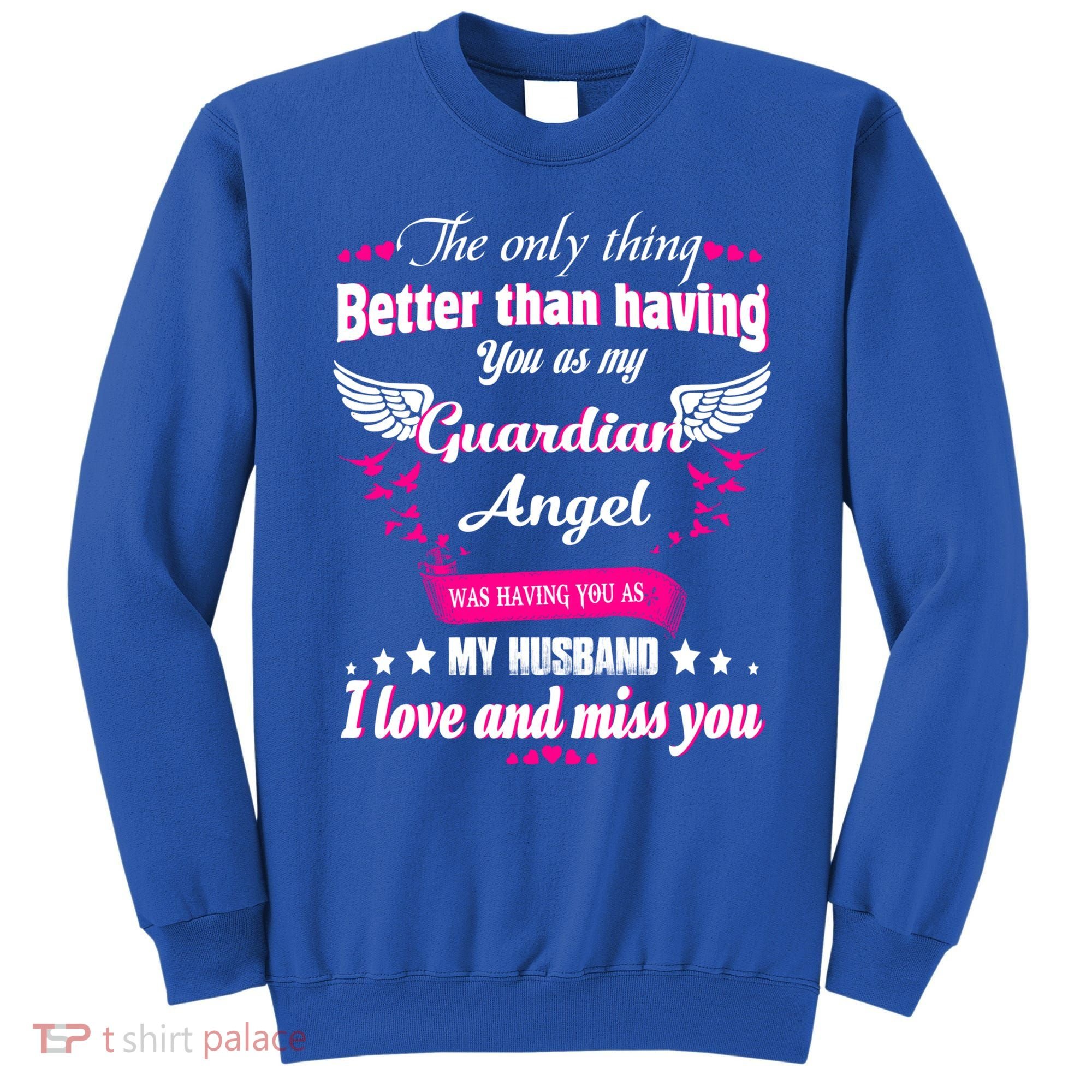 For Wives Loss Husband In Memorial Loving Husband In Heaven Gift Sweatshirt