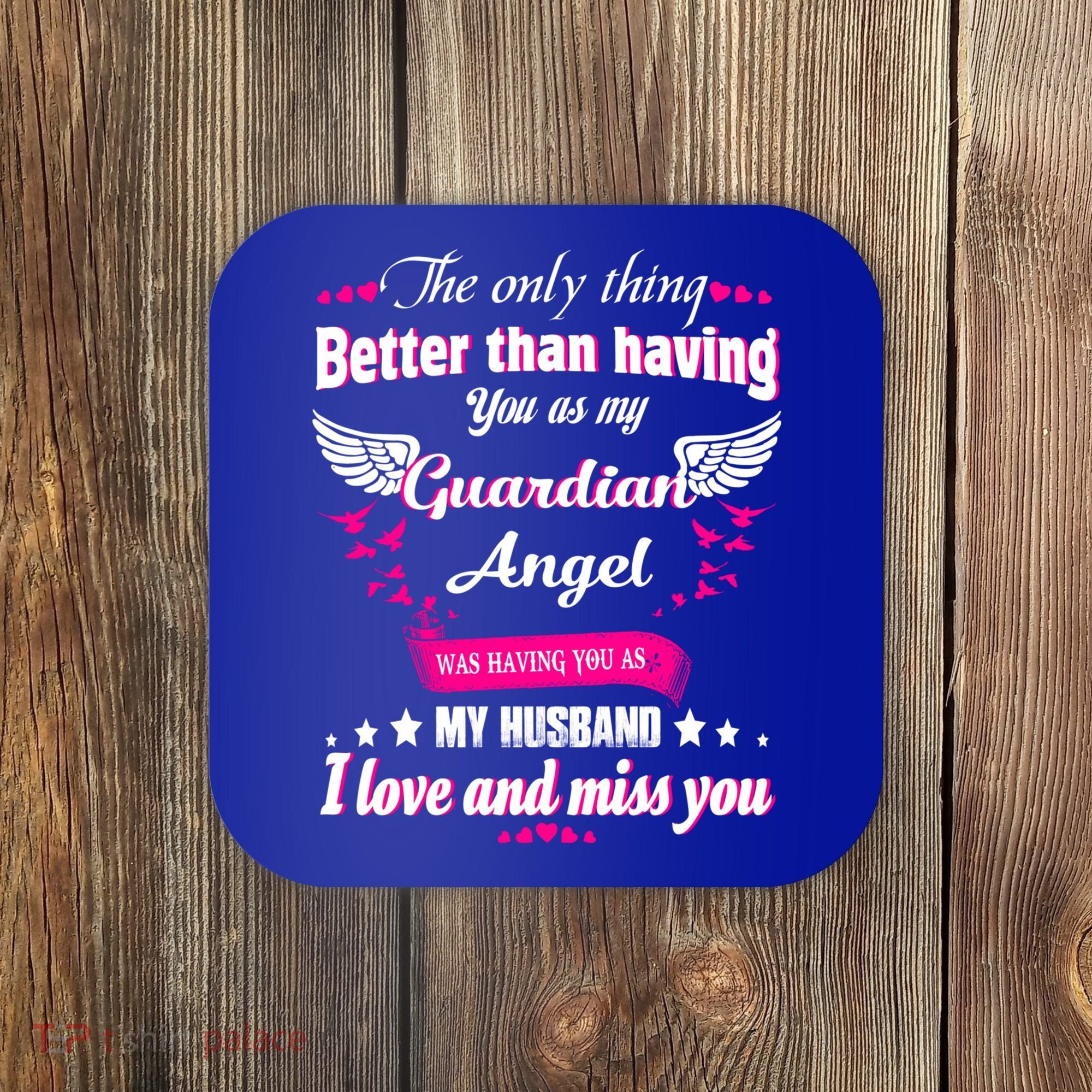For Wives Loss Husband In Memorial Loving Husband In Heaven Gift Coaster