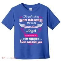 For Wives Loss Husband In Memorial Loving Husband In Heaven Gift Toddler T-Shirt thumb 0