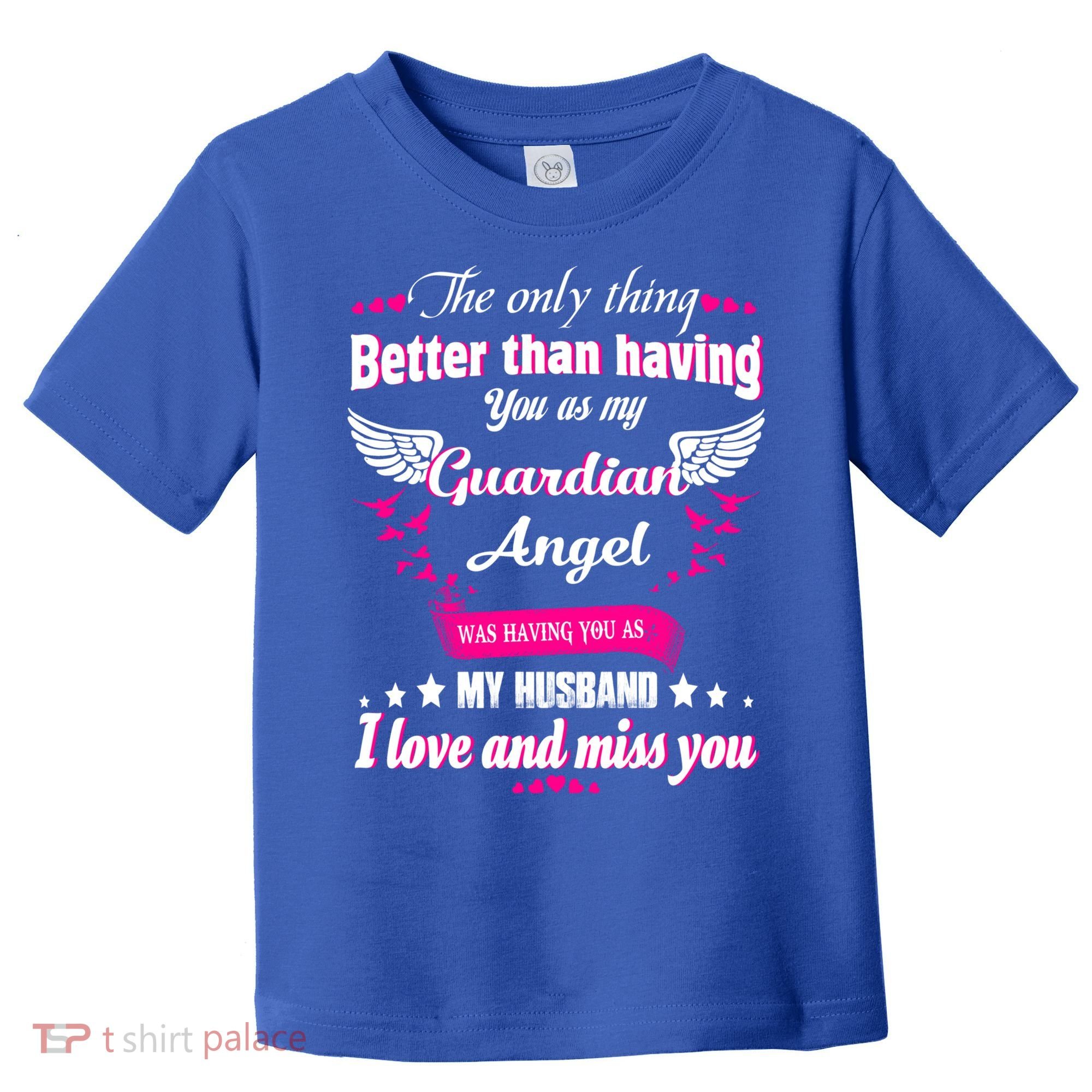 For Wives Loss Husband In Memorial Loving Husband In Heaven Gift Toddler T-Shirt