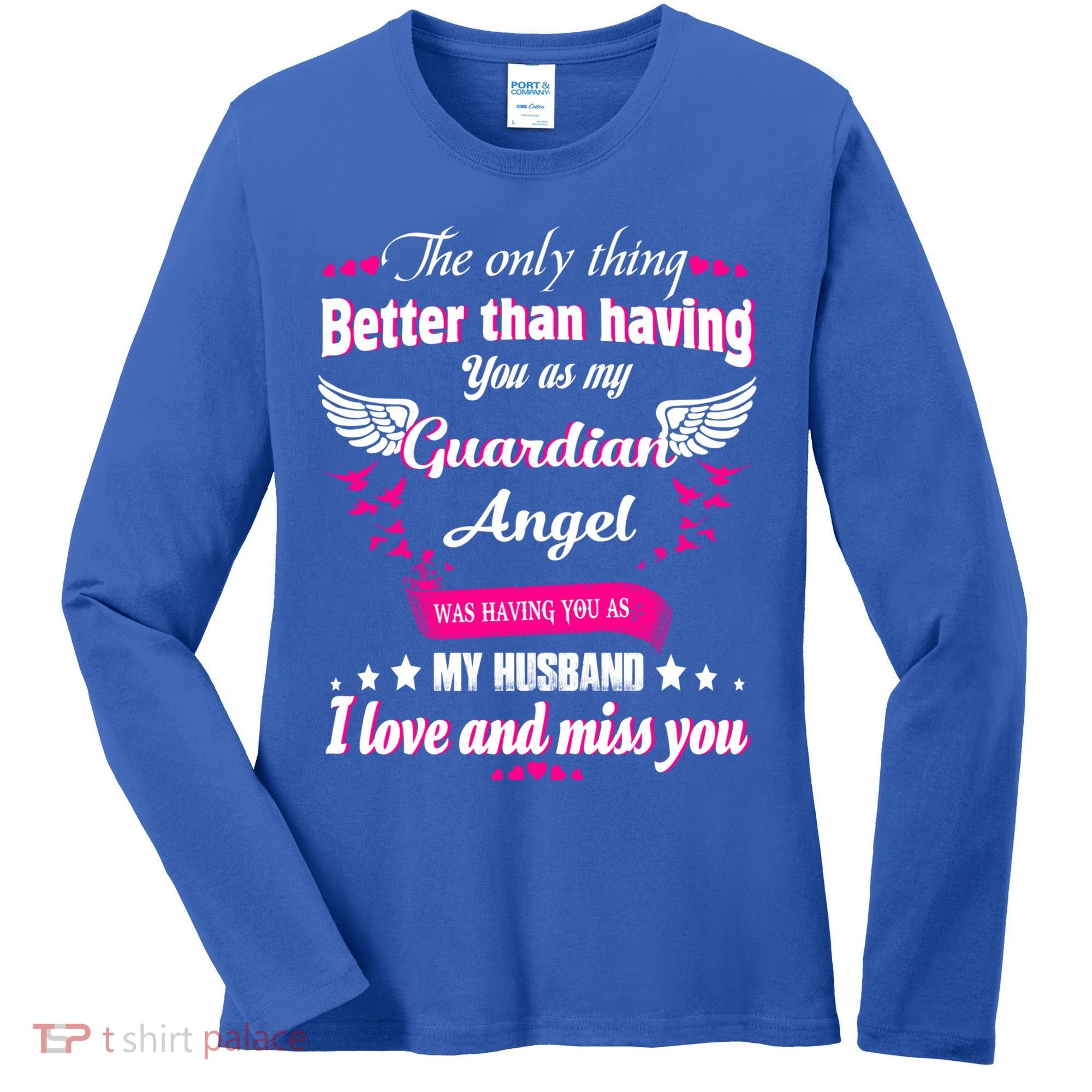 For Wives Loss Husband In Memorial Loving Husband In Heaven Gift Women's Long Sleeve Shirt