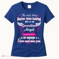 For Wives Loss Husband In Memorial Loving Husband In Heaven Gift Women's T-Shirt thumb 0