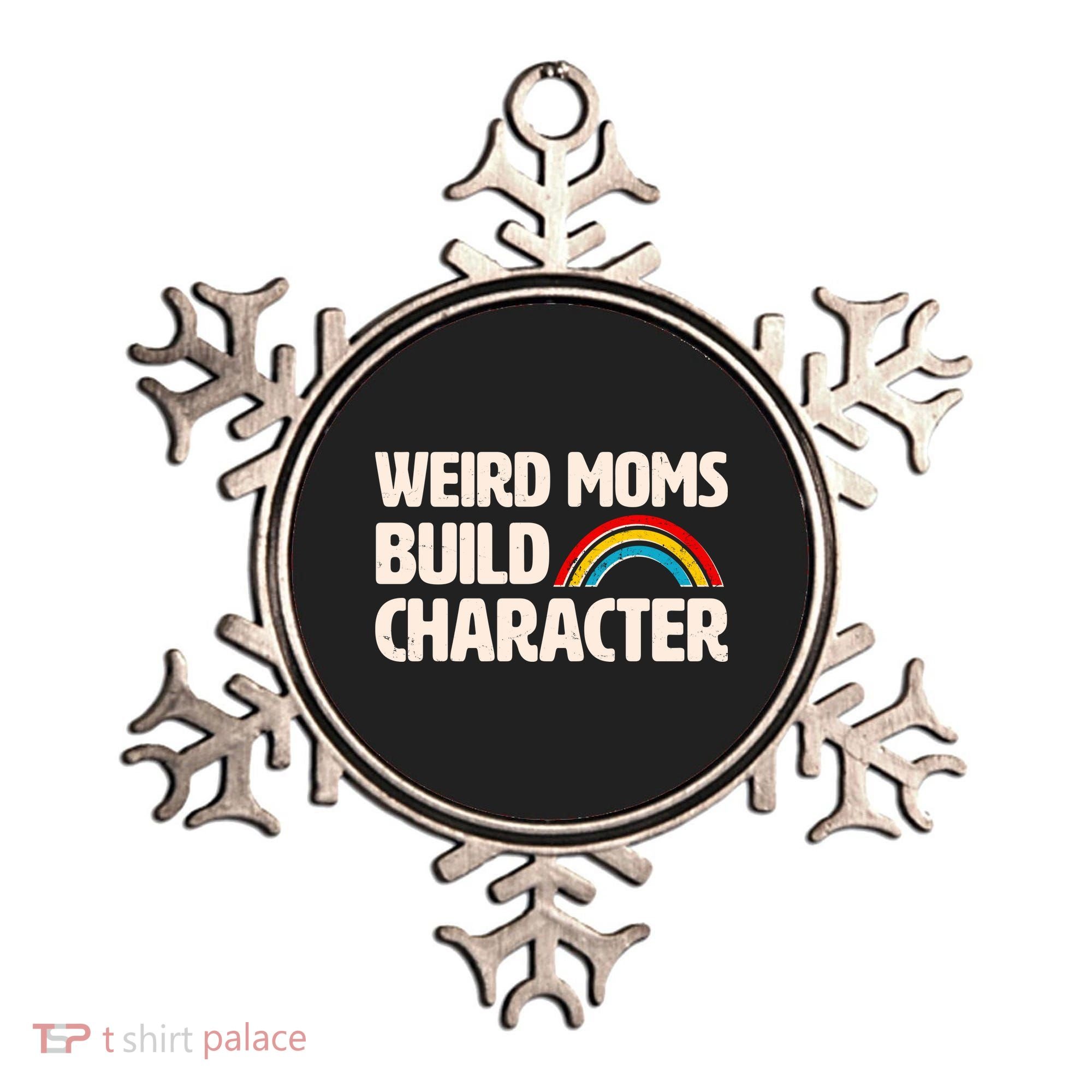 Funny Weird Moms Build Characters Ornament