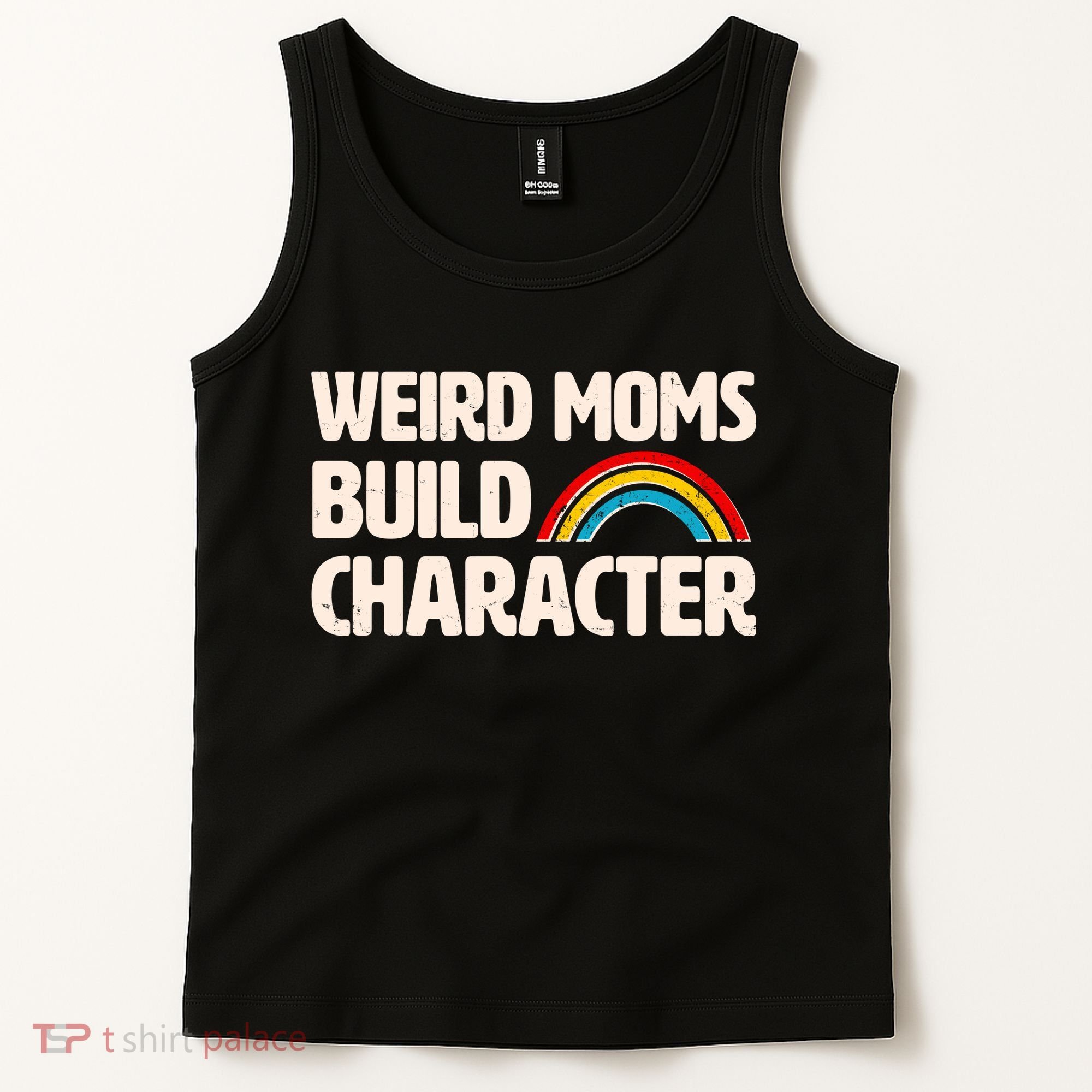 Funny Weird Moms Build Characters Tank Top
