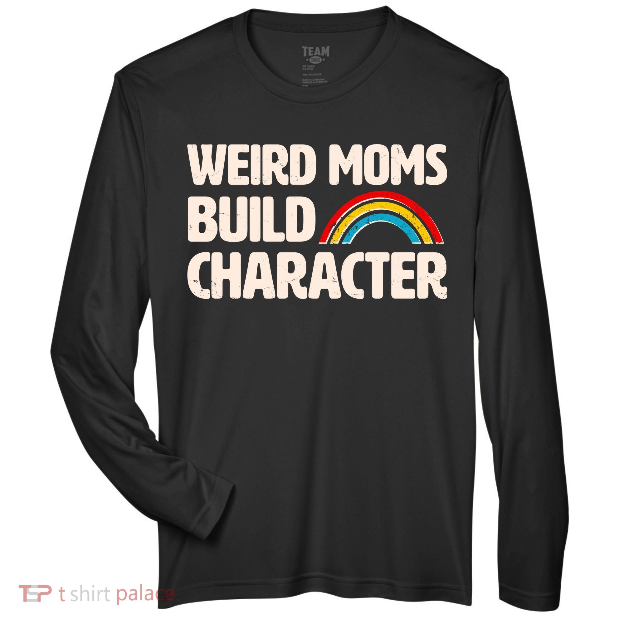 Funny Weird Moms Build Characters Zone Performance Long-Sleeve T-Shirt