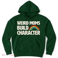 Funny Weird Moms Build Characters Hoodie thumb 0