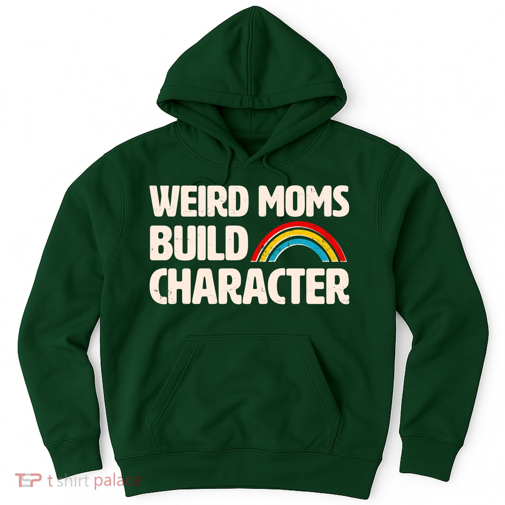 Funny Weird Moms Build Characters Hoodie