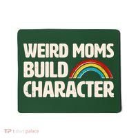 Funny Weird Moms Build Characters Mousepad thumb 0