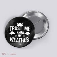 Funny Weather Meteorologist Gift Forecaster Weatherman Climate Fun Gift Button thumb 0