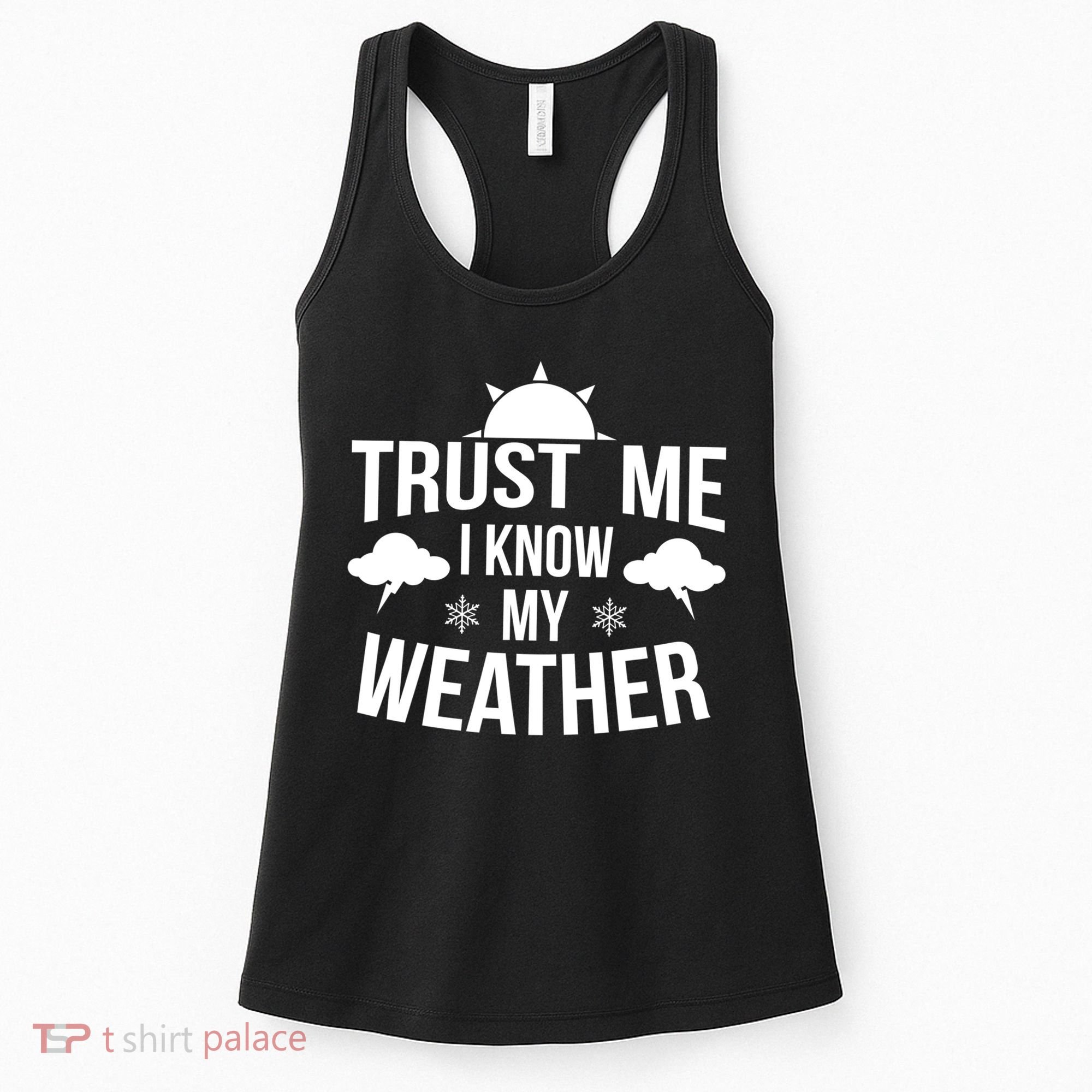 Funny Weather Meteorologist Gift Forecaster Weatherman Climate Fun Gift Women's Tank Top