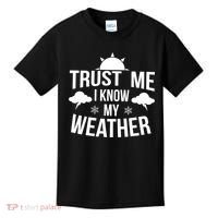 Funny Weather Meteorologist Gift Forecaster Weatherman Climate Fun Gift Kids T-Shirt thumb 0