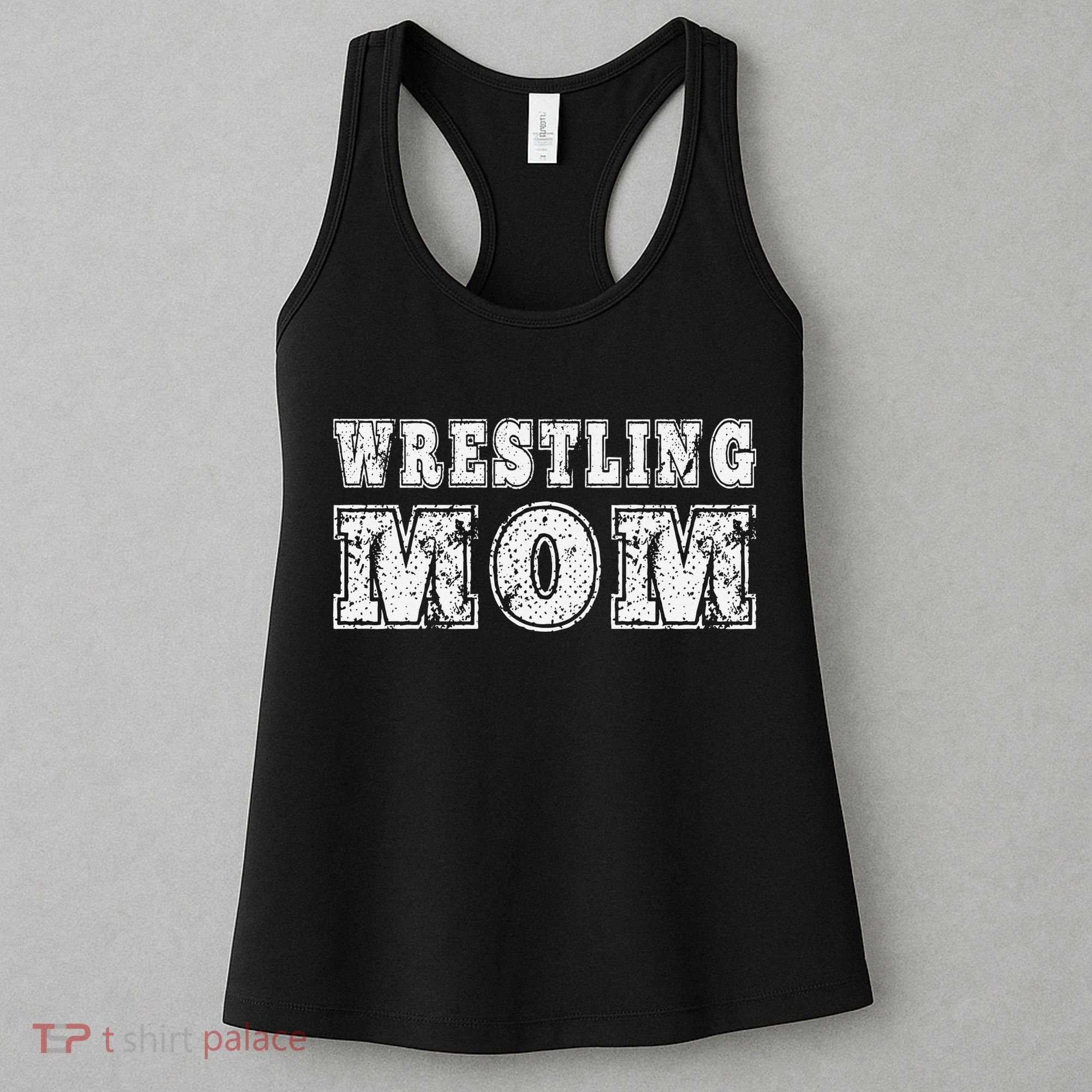  Funny Wrestling Mom  For Lady Moms Gifts Women's Tank Top