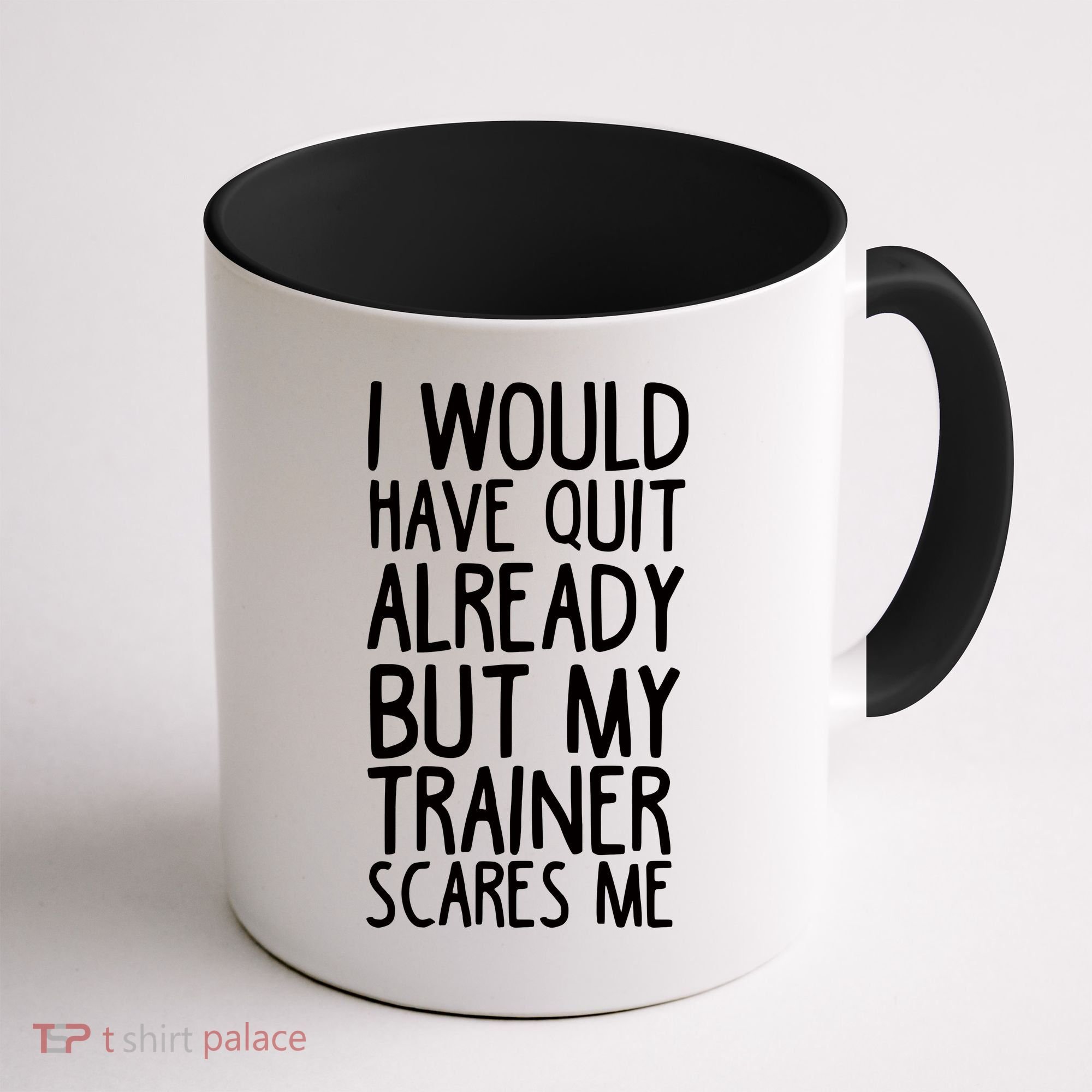 Funny Workout My Trainer Scares Me Funny Gym Coffee Mug