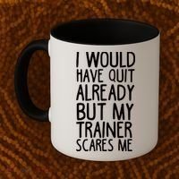 Funny Workout My Trainer Scares Me Funny Gym Coffee Mug thumb 2