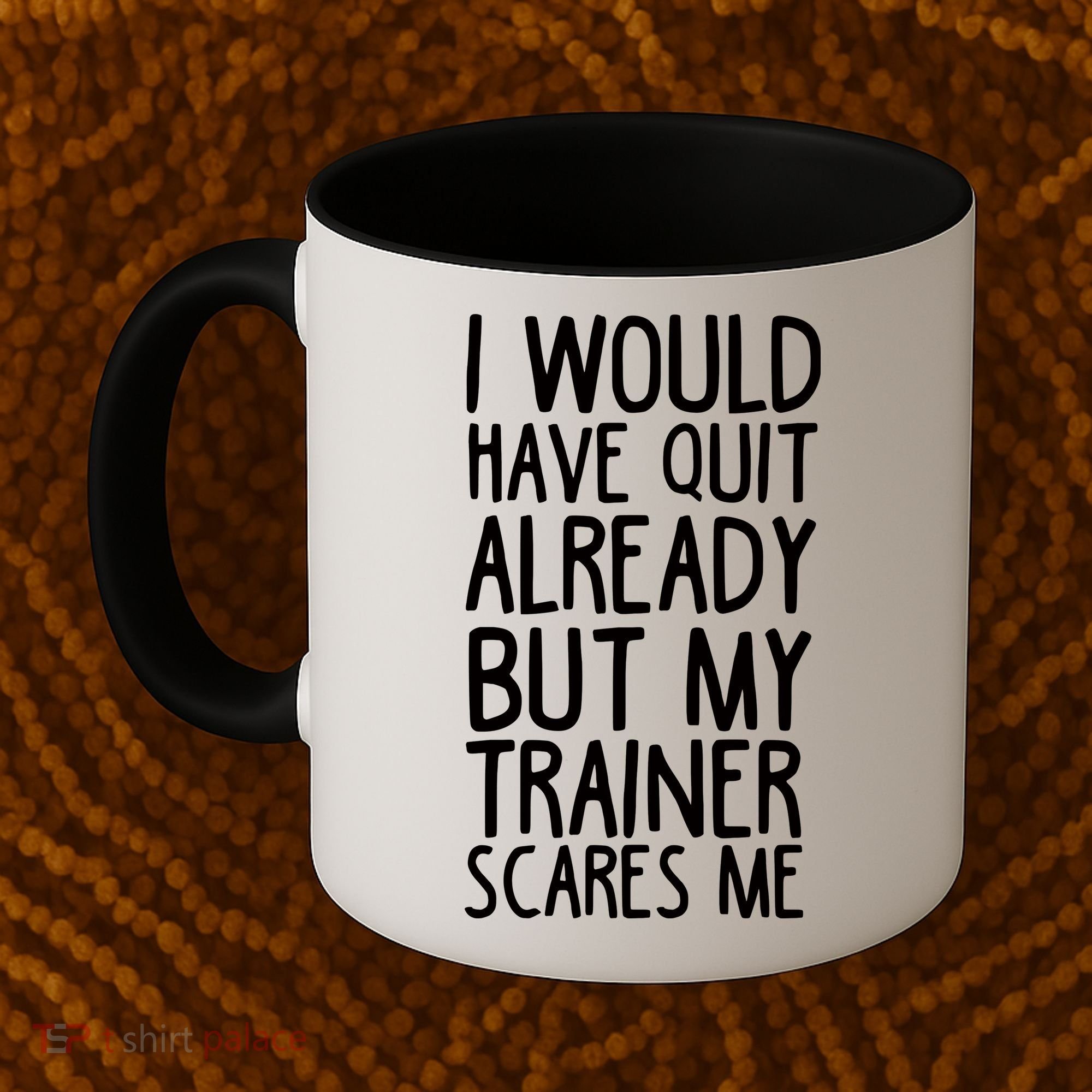Funny Workout My Trainer Scares Me Funny Gym Coffee Mug
