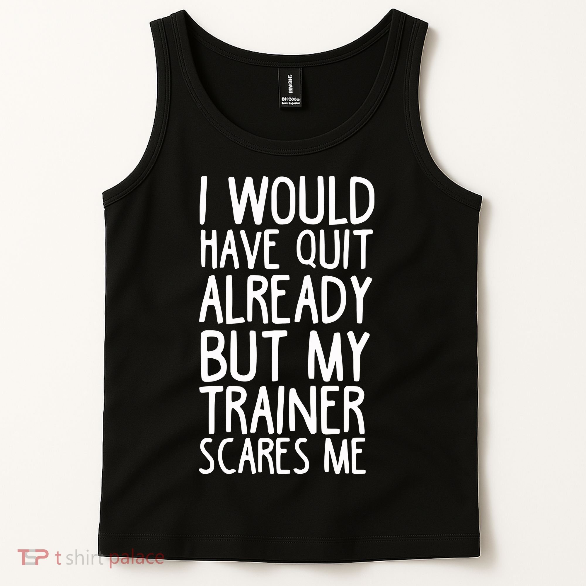 Funny Workout My Trainer Scares Me Funny Gym Tank Top
