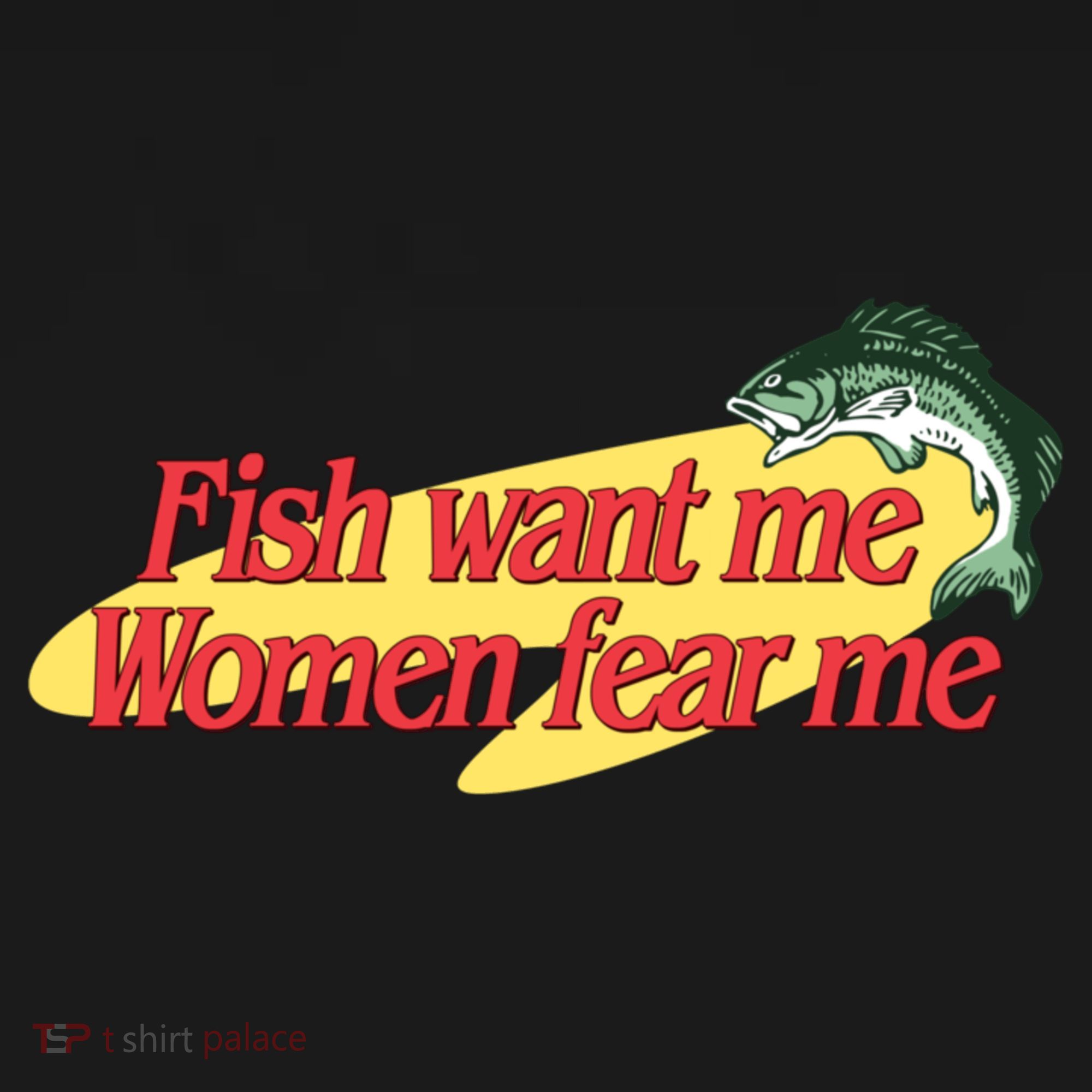Fish Want Me Women Fear Me Women's Hoodie