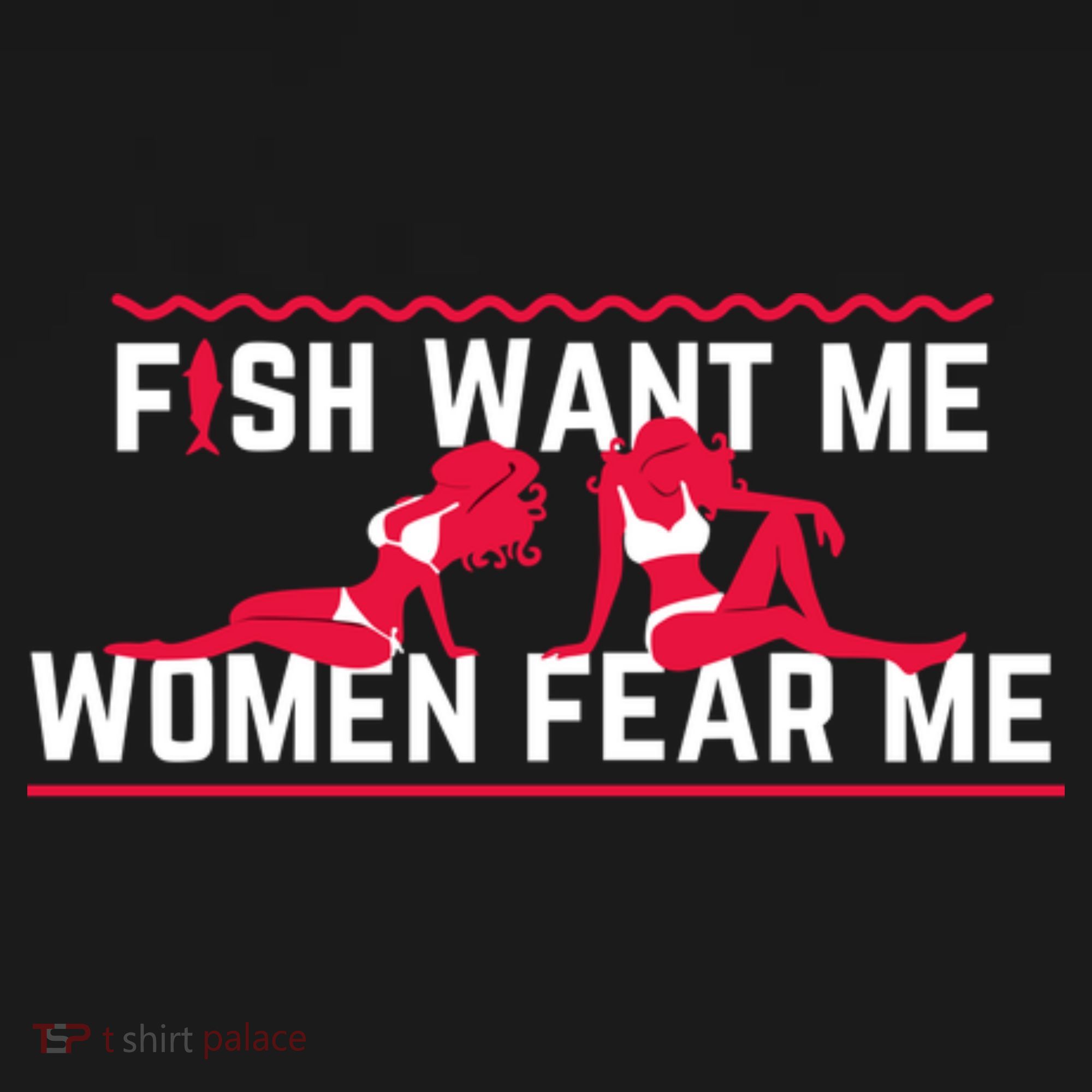 Fish Want Me, Women Fear Me Women's Hoodie