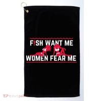 Fish Want Me, Women Fear Me Golf Towel thumb 0