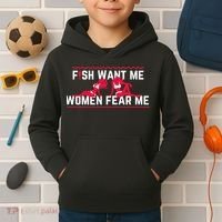 Fish Want Me, Women Fear Me Kids Hoodie thumb 2