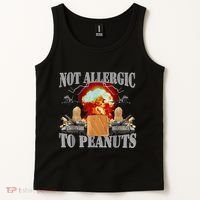 Funny Weird Meme Not Allergic To Peanut Cursed Peanut Butter Tank Top thumb 2