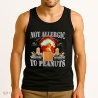 Funny Weird Meme Not Allergic To Peanut Cursed Peanut Butter Tank Top thumb 3